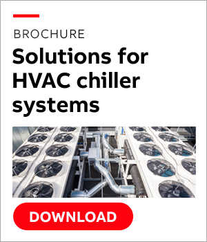 Brochure: Motor starting and protection solutions for HVAC chiller systems Brochure: Motor starting and protection solutions for HVAC chiller systems