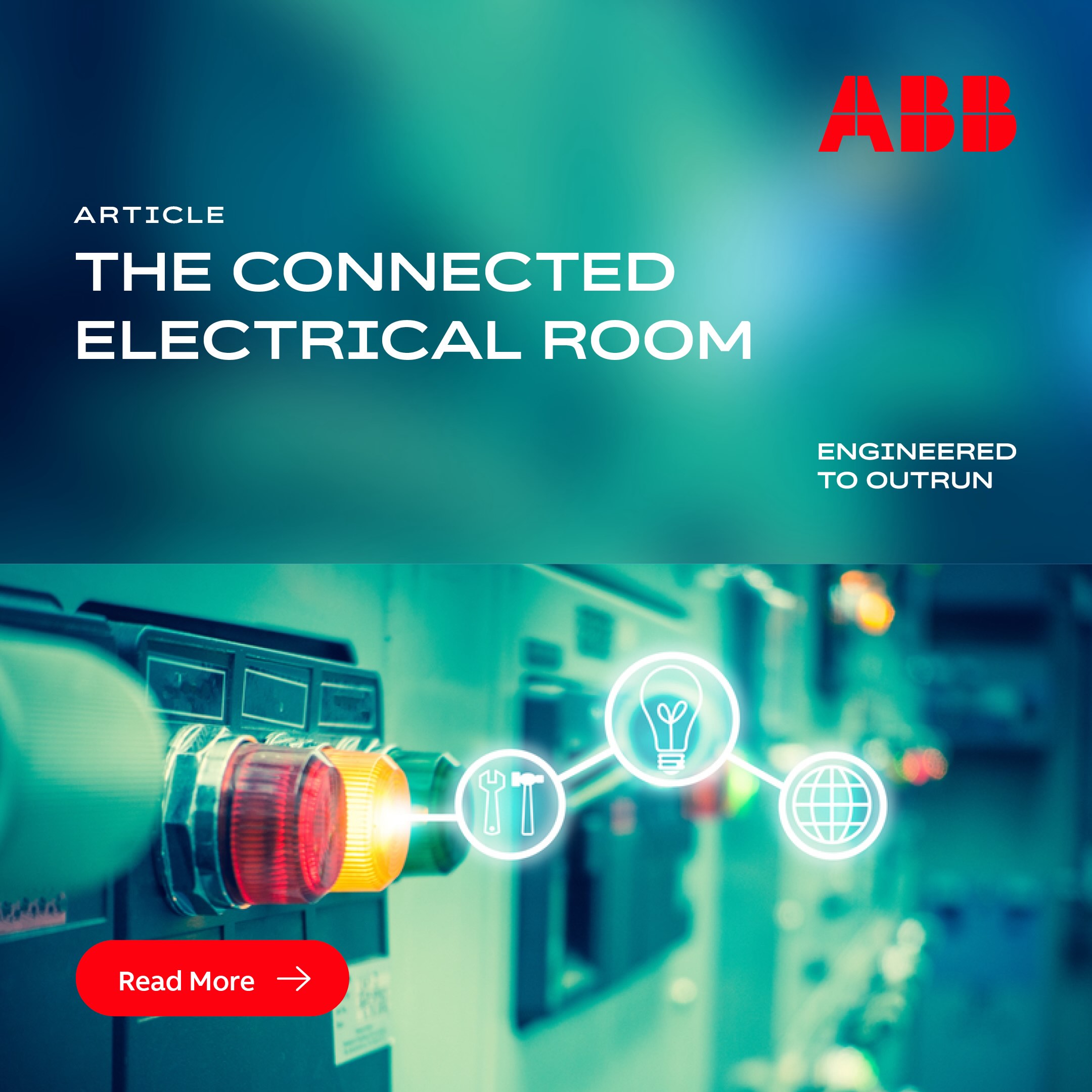ARTICLE - The Connected Electrical Room: How Contractors Can Reduce Downtime, Cut Labor Hours, and Commission Faster